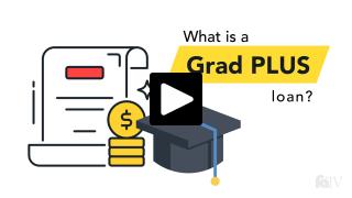 Thumbnail of What is a Grad PLUS loan?