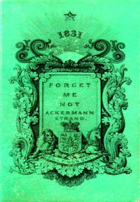 Cover of Forget Me Not: The Rise of the British Literary Annual, 1823–1835.